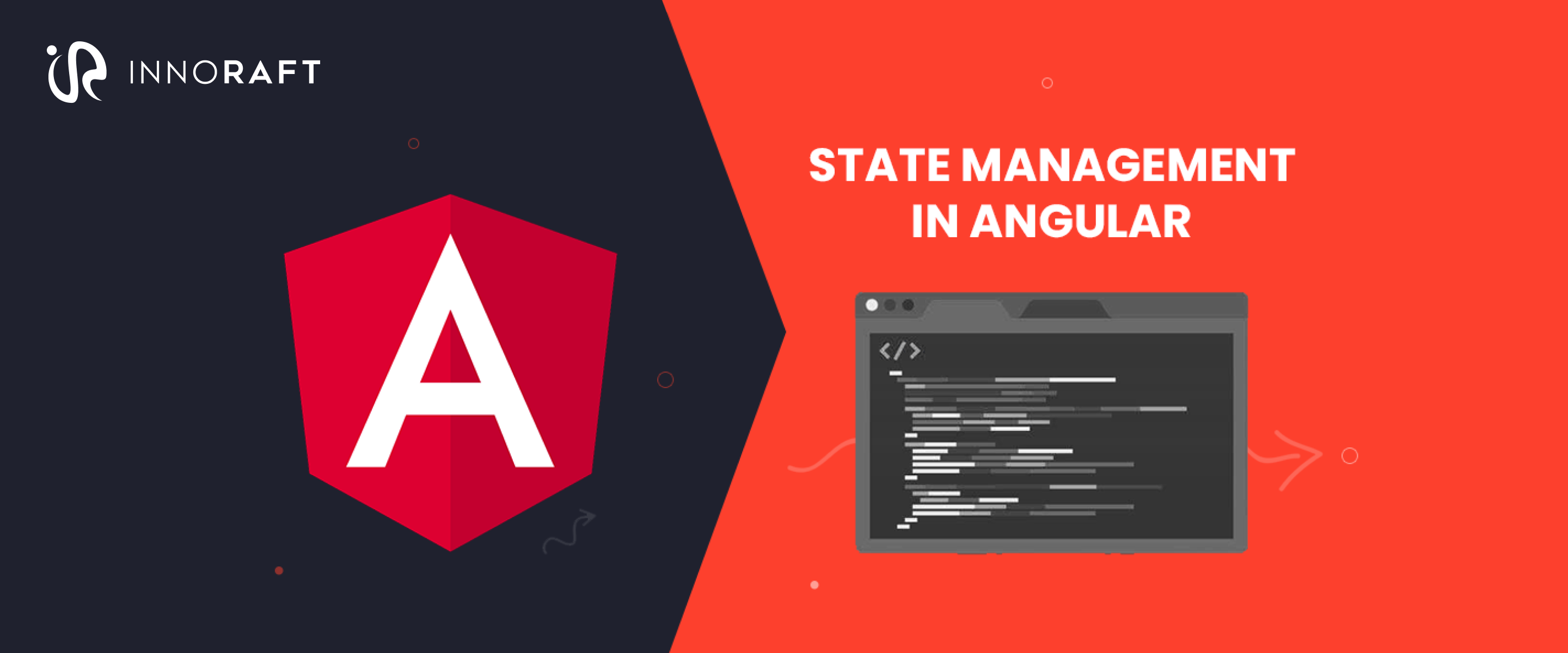 Best Practices for State Management in Angular Applications | Innoraft