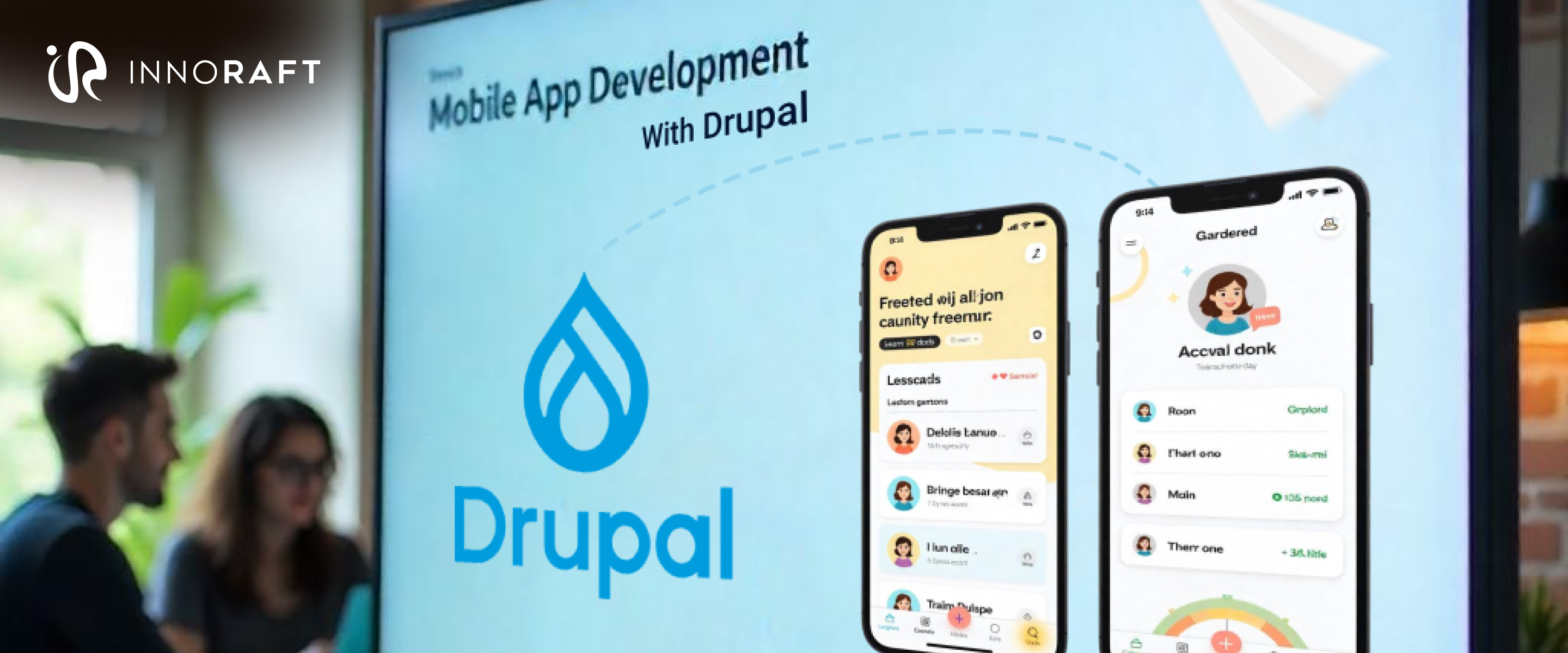 Discover Why Drupal Is the Best Backend for Mobile Apps? | Innoraft