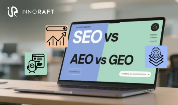 SEO vs AEO vs GEO: Search, Answer, & Generative Optimization